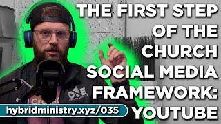 The First Step of the Church Social Media Framework  YouTube