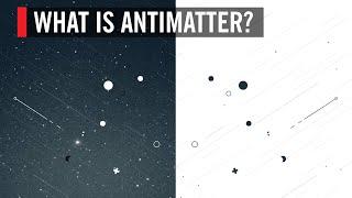 What is Antimatter?