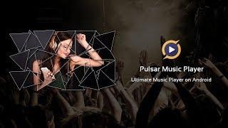 Pulsar Music Player