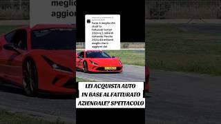 Fatturato Ferrari vs Fatturato Porsche