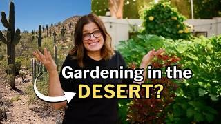 Desert Gardening: Grow Vegetables in a Hot, Dry Climate