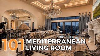 101 Mediterranean Living Room Interior Ideas