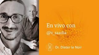 Naturaleza, relaciones y salud.  En vivo con Victor Saadia.