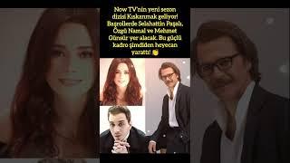 NOW TV’DE YENİ BOMBA DİZİ: KISKANMAK! ⭐