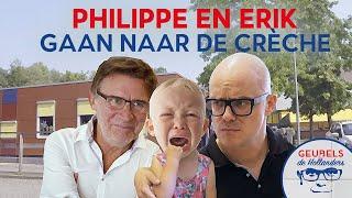 Erik en Philippe maken er een boeltje van | Geubels en de Hollanders