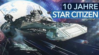 10 Jahre Star Citizen: Was ist wirklich passiert?