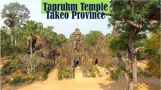 Tapruhm Temple at Bati District, Takeo Province | Ancient Temple From The Late 12th Century