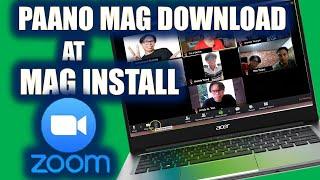 PAANO MAG DOWNLOAD AT MAG INSTALL NG ZOOM  SA PC O LAPTOP - TAGALOG