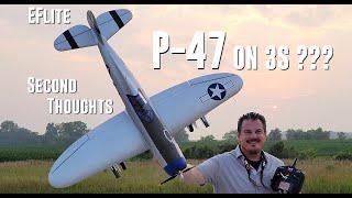 E-flite - P-47 Razorback - 1.2 - Second Thoughts - 3S 2200mAh Flight Packs???