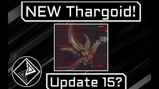 The NEW THARGOID for UPDATE 15! - What is it?