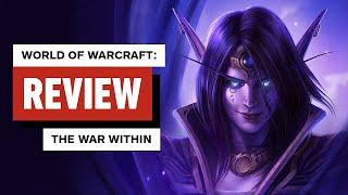 World of Warcraft: The War Within Review