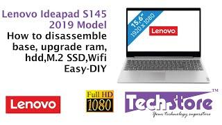 Lenovo Ideapad S145 2019: How to disassemble base & upgrade ram m.2 SSD HDD wifi easy diy