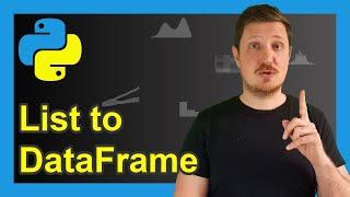 Convert List to pandas DataFrame in Python (3 Examples) | Create Column & Row | Add as New Variable