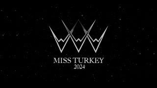 MISS TURKEY 2024 CANLI YAYIN