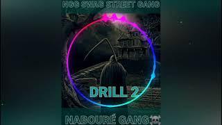 NGG SWAG STREET GANG (DRILL 2)