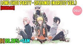 [osu!][Liveplay] LONG SHOT PARTY - Distance [Hokage] [6.15*] +Cam