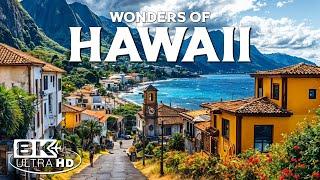 Wonders of Hawaii | Volcanic Landscapes, Tropical Beaches & Island Magic | Travel 8K UHD Video
