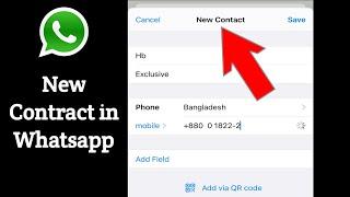 How to Add New Contacts in WhatsApp On iPhone