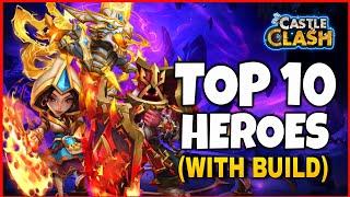 Top 10 Hero Of Castle Clash 2024