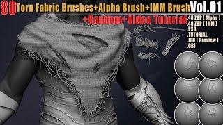 Brush: 80 Torn Fabric Brushes + Alpha Brush + IMM Brush +Video Tutorial Vol01|| Intro