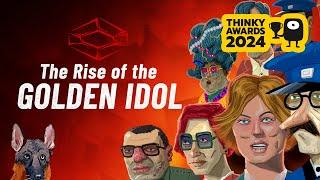The Rise of the Golden Idol wins Best Aha Moment at the Thinky Awards 2024!