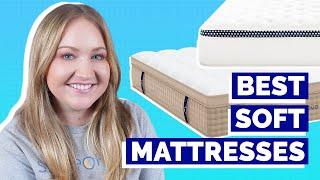 Best Soft Mattress - Our 10 Favorite Beds!