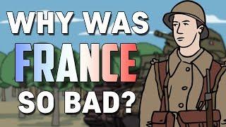 Why was France so Ineffective in WWII? (1940) | Animated History