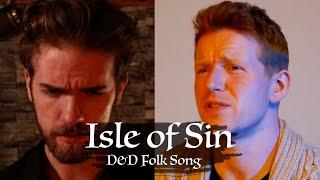 Isle of Sin (ft. Colm McGuinness) – D&D Folk Song