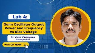 Lab 4 Gunn Oscillator Output Power and Frequency Vs Voltage