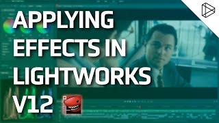 Lightworks - Applying Effects