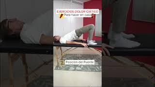 Dolor Ciático  EJERCICIOS EN CASA 