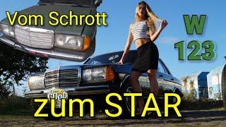 Oldtimer Mercedes Benz  W123 vom Schrottplatz zum Star