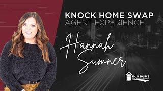 Knock Home Swap Solid Source Agent Experience | Hannah Sumner