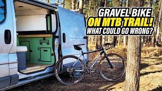 Shredding on the Gravel Bike & Camper Van Stealth Camp