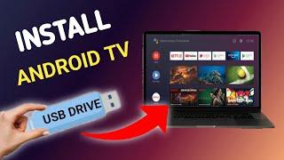 how to install android tv on bootable usb drive  android tv installation on windows