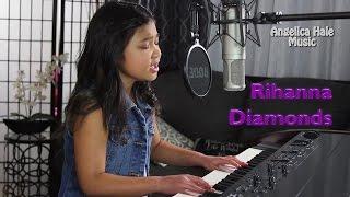 Rihanna - Diamonds Amazing Cover by 9 year old Angelica Hale!!