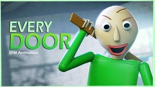 SFM/BALDI BASICS~ ► Every Door by CG5 (feat. Caleb Hyles)  ll ANIMATED by MemeEver ll