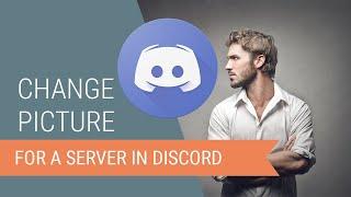 How to Change the Profile Picture for a Server in Discord