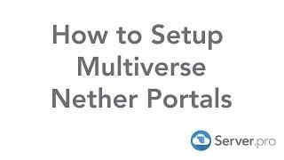 How to Setup Multiverse Nether Portals - Minecraft Java