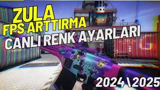 ZULA FPS ARTTIRMA CANLI RENK AYARLARI 2024\2025