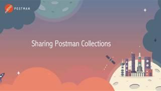 Sharing Postman Collections