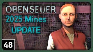 Obenseuer (Open Sewer) Gameplay part 48 - WTT Cats PST - 2025 Mines Update [ClosetYeti]