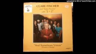 A JazzMan Dean Upload - Clare Fischer & Salsa Picante With  2 + 2 - Como Come - Latin Jazz