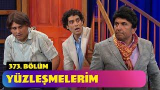 Yüzleşmelerim - 373. Bölüm (Güldür Güldür Show)