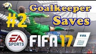 FIFA 17 - Online Goalkeeper Save Compilation #2 | Pro Club | Full-HD