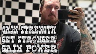 Gain Strength Get Stronger Gain Power Introduction