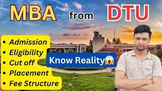 MBA from DTU | Better than TOP NIT | Low Cutoff & Fee | Worth It?