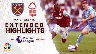 West Ham United v. Nottingham Forest | PREMIER LEAGUE HIGHLIGHTS | 5/18/2025 | NBC Sports