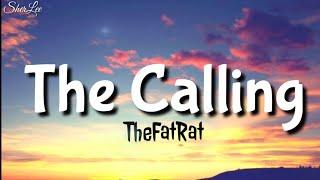 The Calling - TheFatRat ft. Laura Brehm || Lyric Video