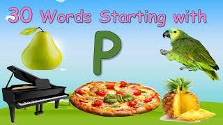 30 Words Starting with Letter P ||  Letter P words || Words that starts with P